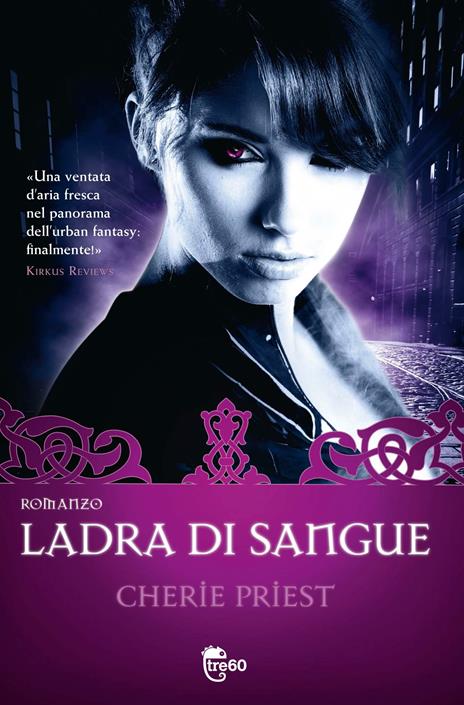 La ladra di sangue - Cherie Priest - copertina