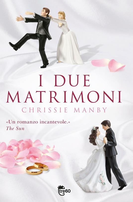 I due matrimoni - Chrissie Manby - copertina