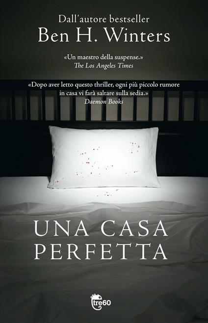 Una casa perfetta - Ben H. Winters - copertina