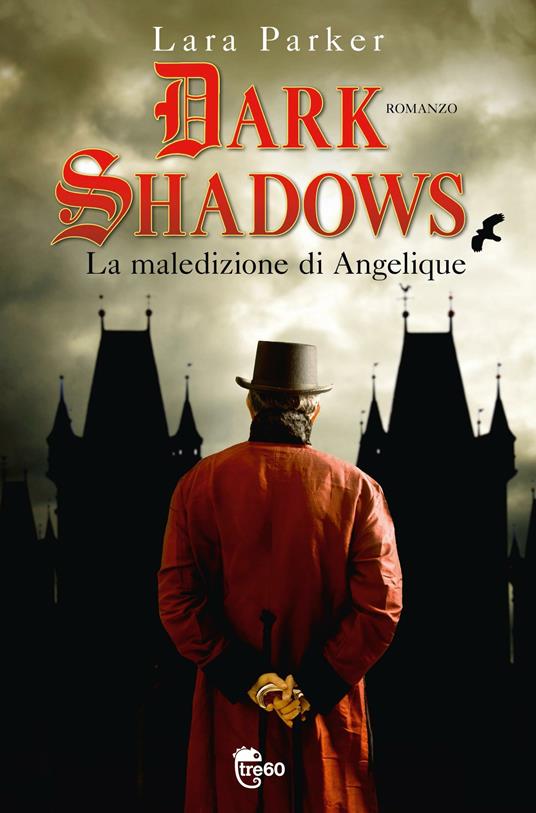 Dark shadows. La maledizione di Angelique - Lara Parker - 3