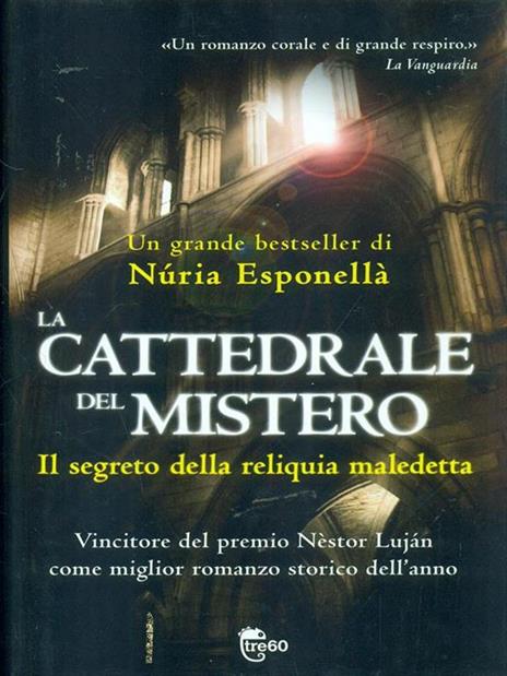 La cattedrale del mistero. Il segreto della reliquia maledetta - Núria Esponellà - copertina