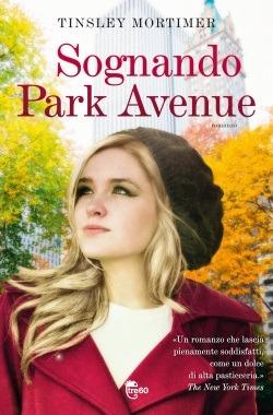 Sognando Park Avenue - Tinsley Mortimer - copertina
