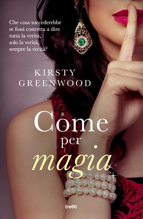 Come per magia - Kirsty Greenwood - 5
