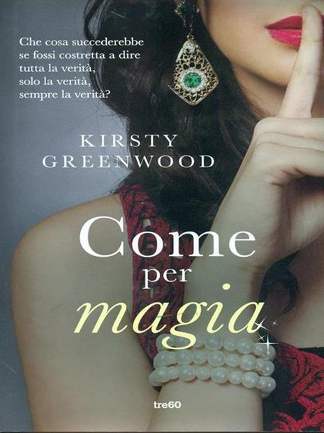 Come per magia - Kirsty Greenwood - 4