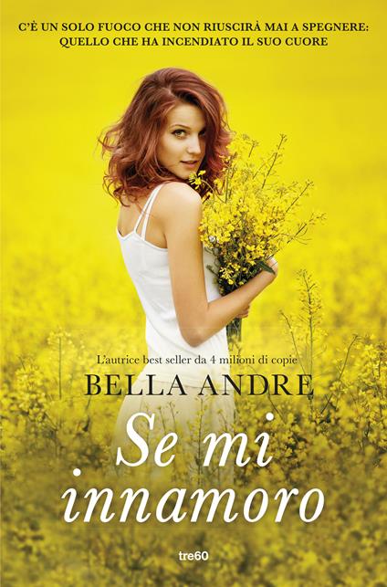 Se mi innamoro - Bella Andre - copertina