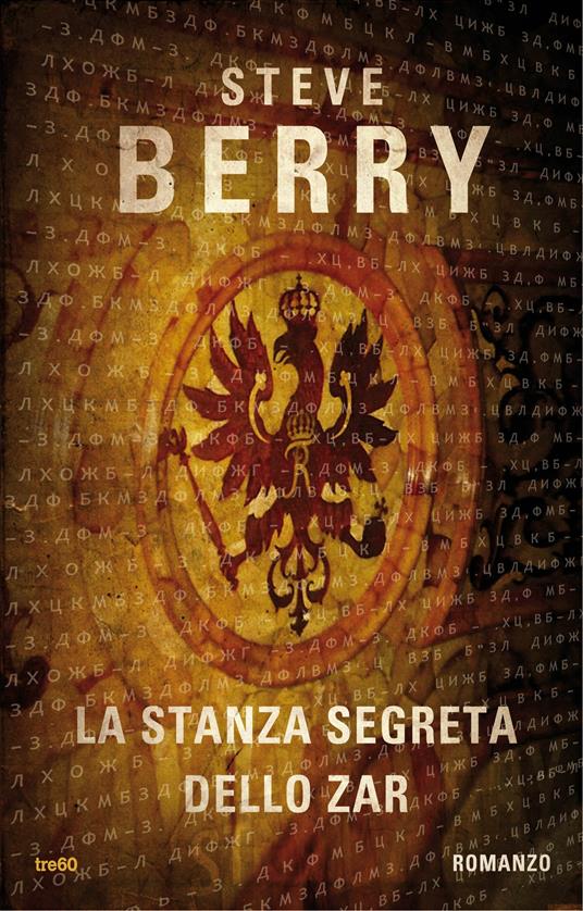 La stanza segreta dello zar - Steve Berry,Flavio Iannelli - ebook