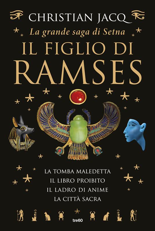 La grande saga di Setna. Il figlio di Ramses - Christian Jacq,Stefania Barontini Conversano,Maddalena Togliani - ebook