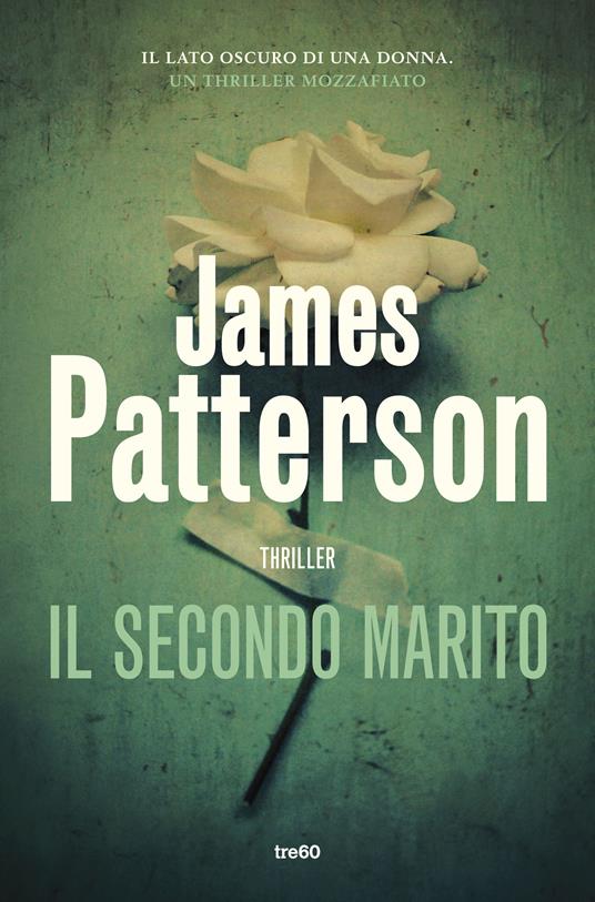 Il secondo marito - James Patterson - copertina