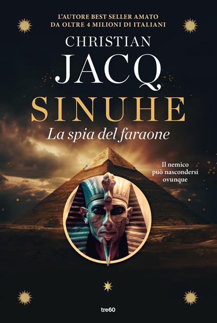 Sinuhe. La spia del faraone - Christian Jacq,Valentina Russo - ebook