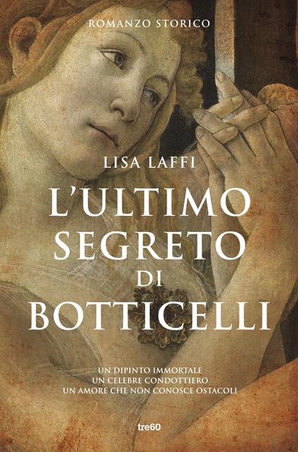 L' ultimo segreto di Botticelli - Lisa Laffi - ebook