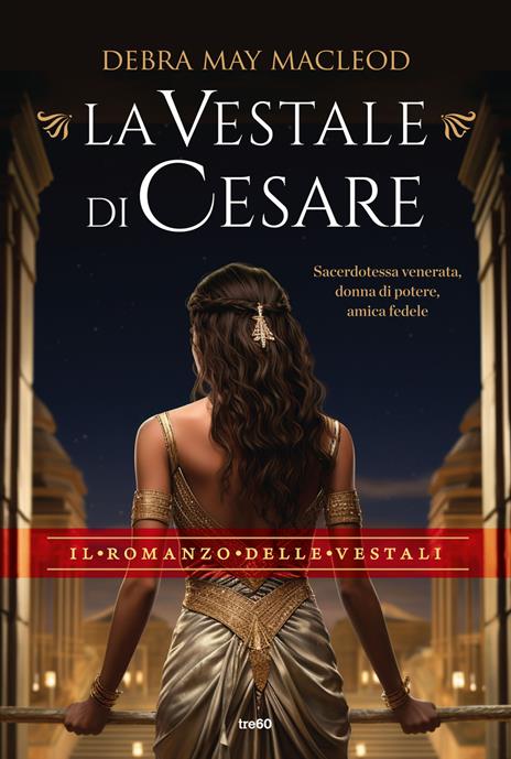 La vestale di Cesare - Debra May Macleod - copertina
