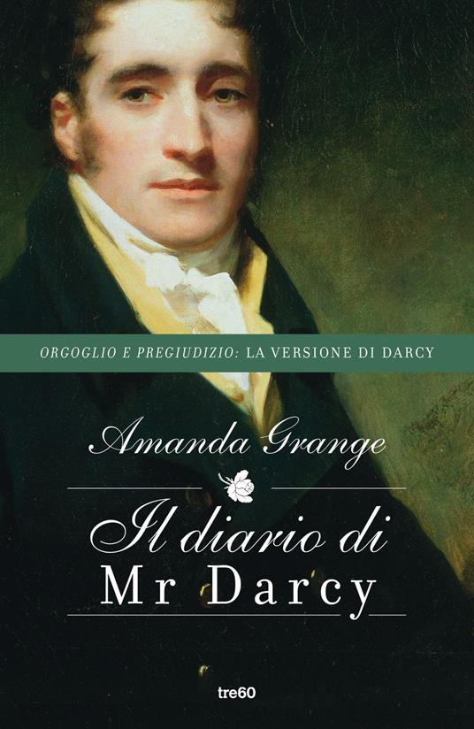 Il diario di Mr. Darcy. Nuova ediz. - Amanda Grange - copertina