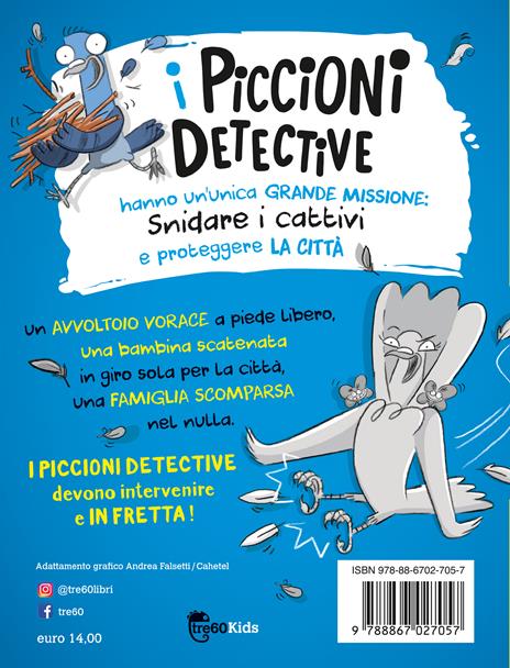 I piccioni detective snidano i cattivi - Andrew Mcdonald,Ben Wood - 2
