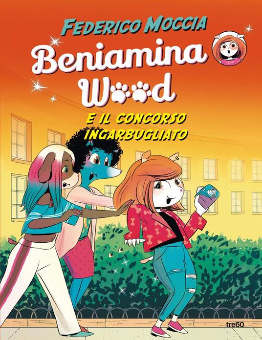 Beniamina Wood e il concorso ingarbugliato - Federico Moccia - ebook