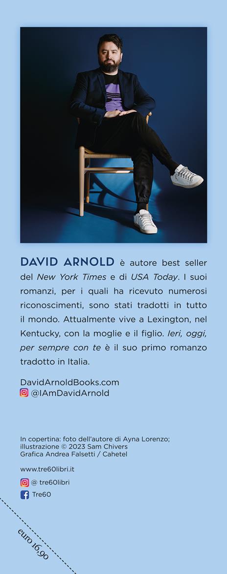 Ieri, oggi, per sempre con te - David Arnold - 3