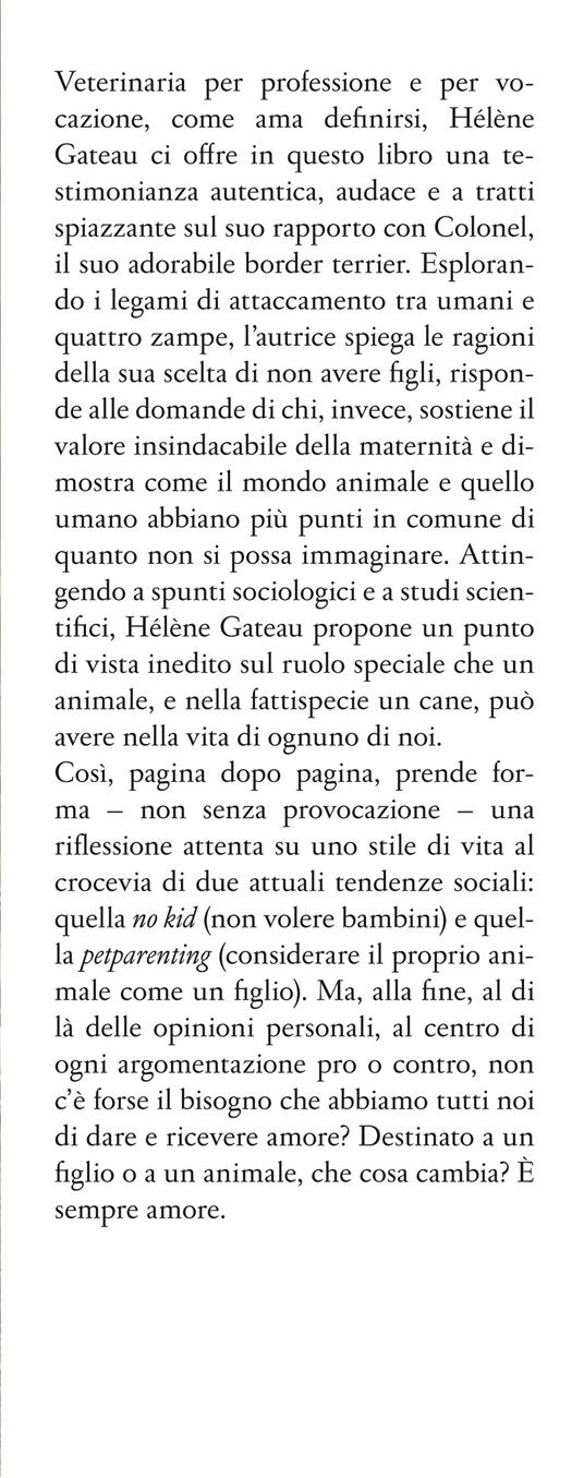 Perché ho scelto di avere un cane (e non un bambino) - Hélène Gateau - 2