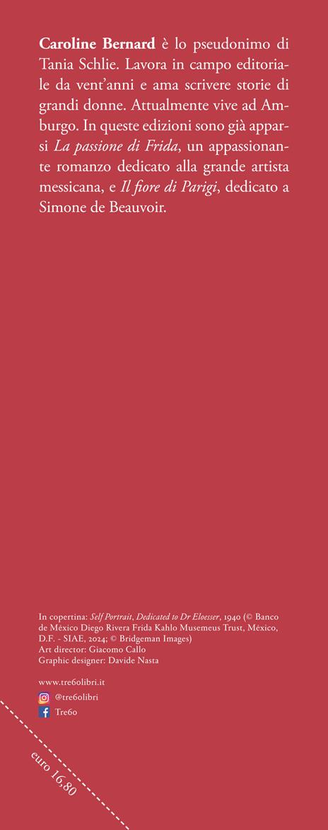 L'amore segreto di Frida Kahlo - Caroline Bernard - 3