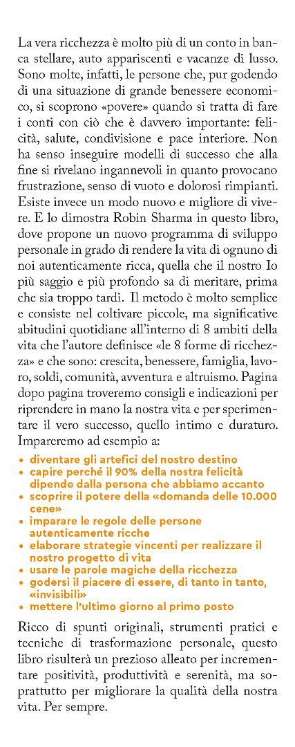 La ricchezza che il denaro non ti può dare - Robin S. Sharma - 4