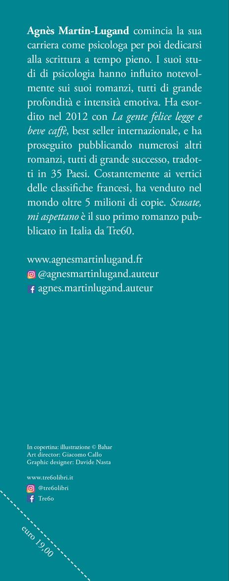 Scusate, mi aspettano - Agnès Martin-Lugand - 3