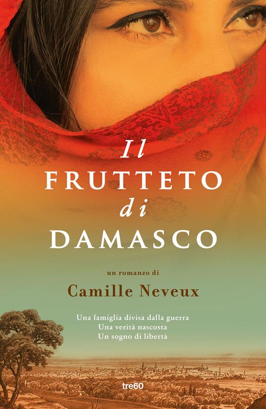 Il frutteto di Damasco - Camille Neveux - copertina
