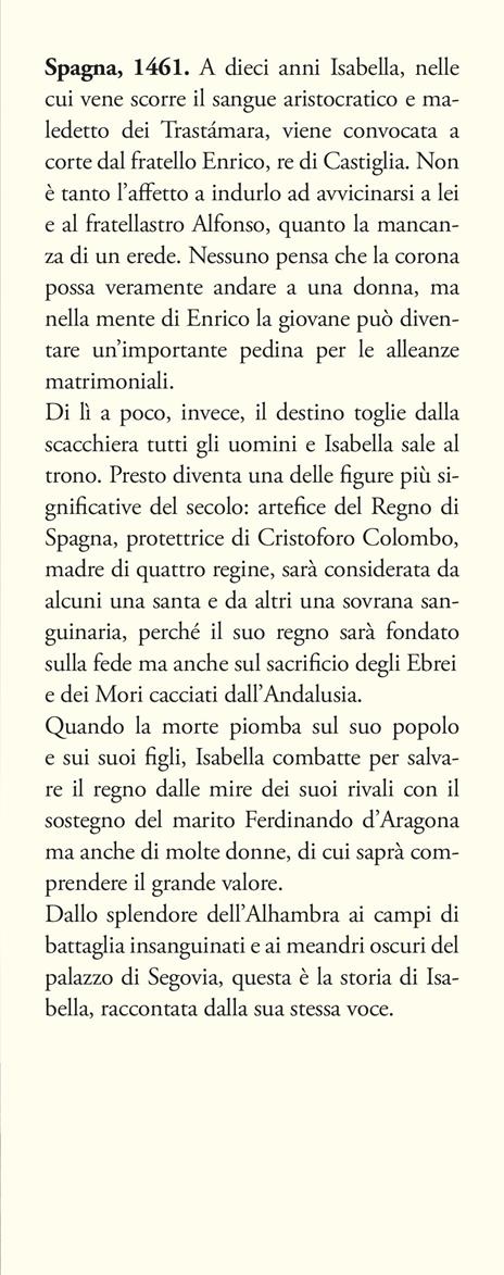 La regina dei due mondi. Il romanzo d'Isabella di Castiglia - Lisa Laffi - 2