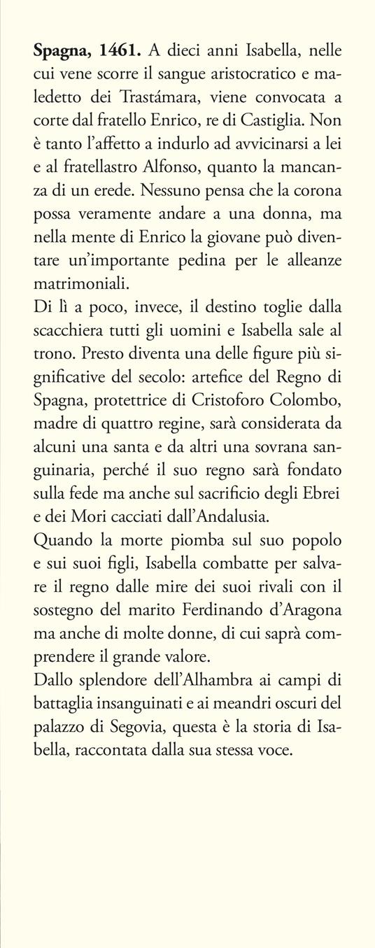La regina dei due mondi. Il romanzo d'Isabella di Castiglia - Lisa Laffi - 2