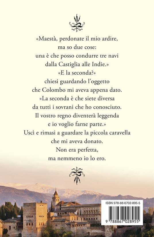 La regina dei due mondi. Il romanzo d'Isabella di Castiglia - Lisa Laffi - 4