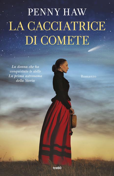 La cacciatrice di comete - Penny Haw - copertina