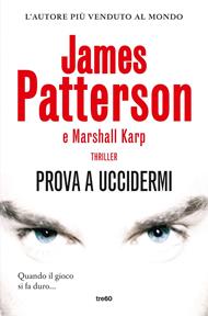 Prova a uccidermi