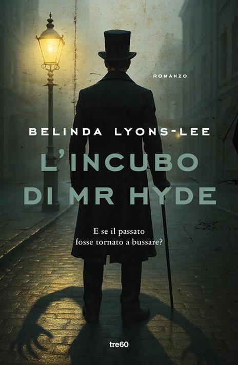 L'incubo di Mr Hyde - Belinda Lyons-Lee - copertina