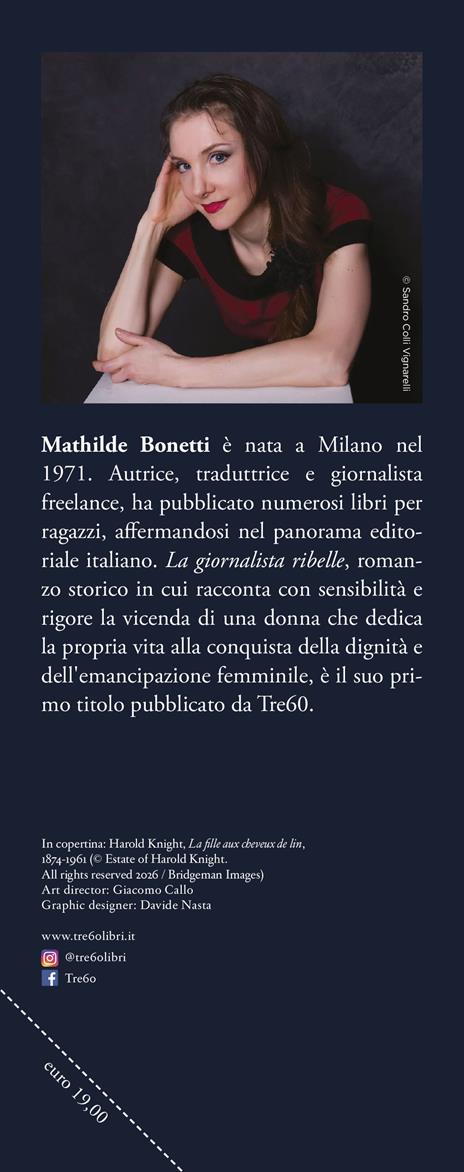 La giornalista ribelle - Mathilde Bonetti - 3