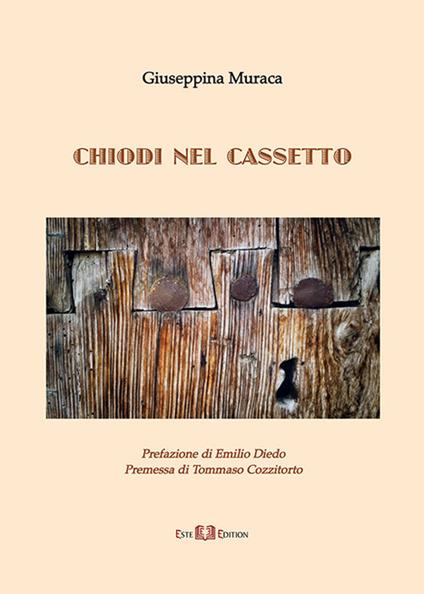 Chiodi nel cassetto - Giuseppina Muraca - copertina