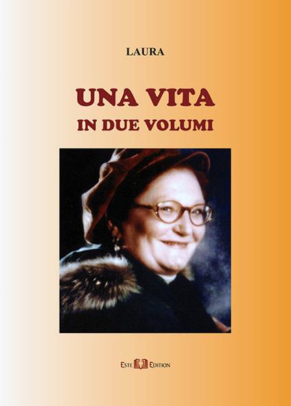 Una vita in due volumi - Laura Trevisan - copertina
