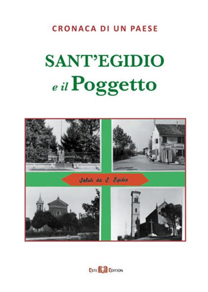 Cronaca di un paese. Sant'Egidio e il Poggetto - copertina