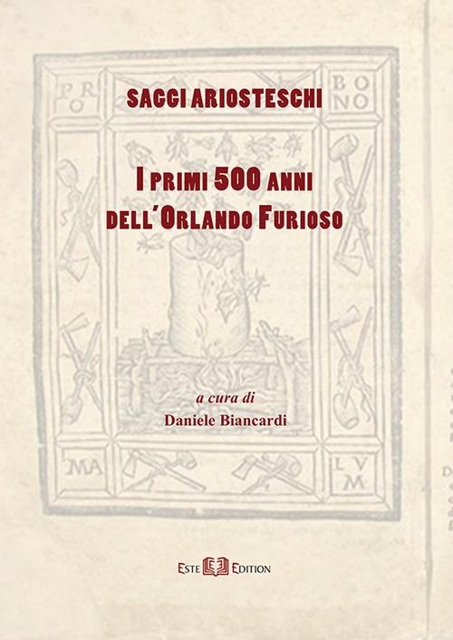 Saggi ariosteschi. I primi 500 dell'Orlando Furioso - copertina