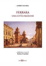 Ferrara: una città francese