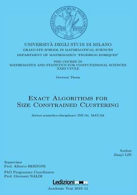 Exact algorithms for size constrained clustering - Jianyi Lin - copertina