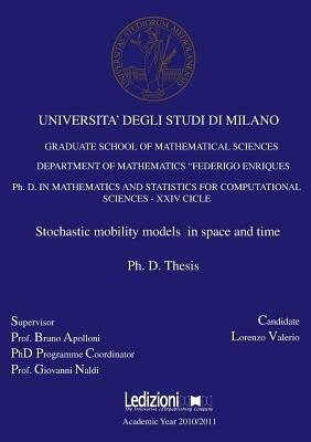 Stochastic mobility models in space and time - Lorenzo Valerio - copertina