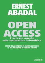Open access. L'accesso aperto alla letteratura scientifica