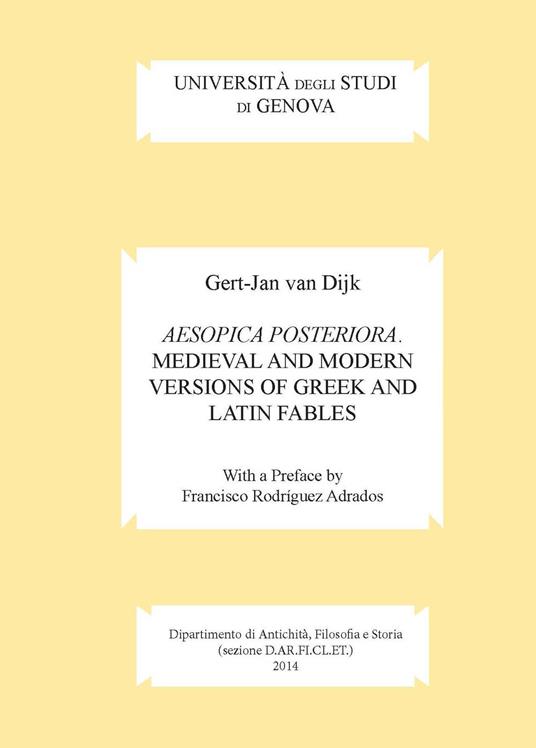 Aesopica posteriora. Medieval and modern versions of greek and latin fables. Vol. 1-2 - Gert-Jan Van Dijk - copertina