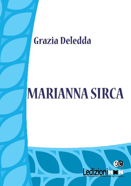 Marianna Sirca - Grazia Deledda - ebook