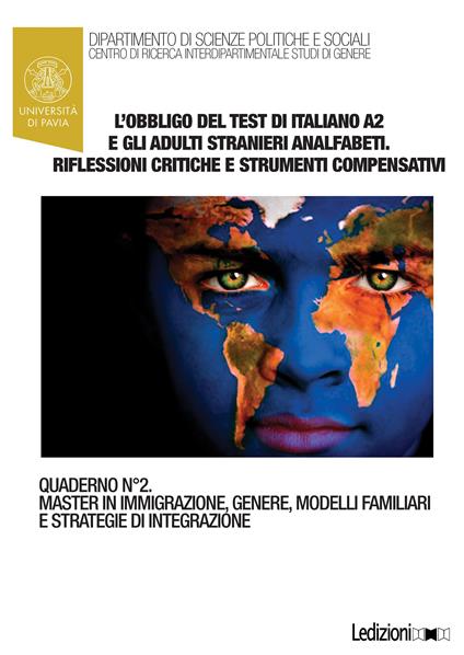 L' obbligo del test di italiano A2 e gli adulti stranieri analfabeti. Riflessioni critiche e strumenti compensativi - Arianna Poletti - ebook