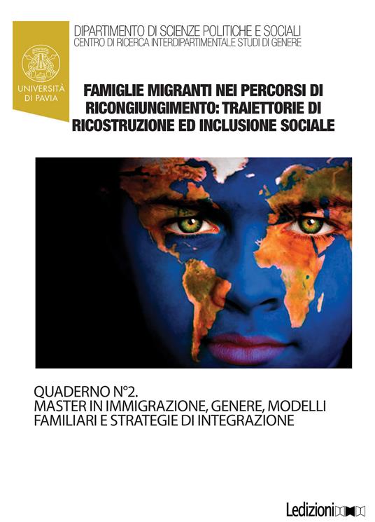 Famiglie migranti nei percorsi di ricongiungimento: traiettorie di ricostruzione e di inclusione sociale - Federica Viscomi - ebook