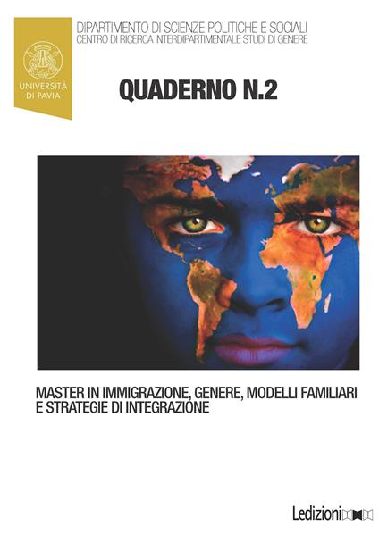 Quaderni del master in immigrazione, genere, modelli familiari e strategie di integrazione. Vol. 2 - AA.VV. - ebook