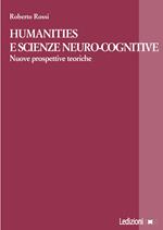 Humanities e scienze neuro-cognitive. Nuove prospettive teoriche