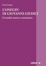 L'«Onegin» di Giovanni Giudici. Un’analisi metrico-variantistica