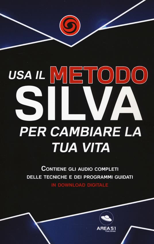 Usa il metodo Silva per cambiare la tua vita - David Brown - copertina