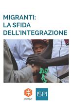 Migranti: la sfida dell’integrazione