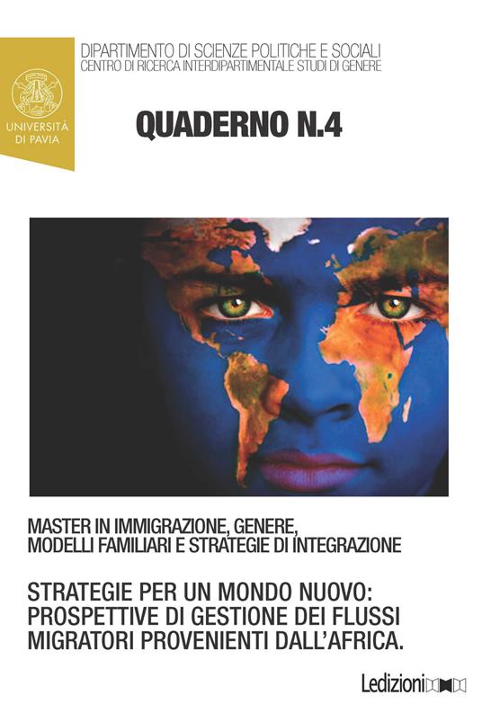 Quaderni del master in immigrazione, genere, modelli familiari e strategie di integrazione. Vol. 4 - Anna Rita Calabrò - ebook