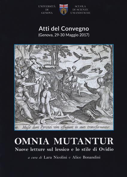 Omnia mutantur. Nuove letture sul lessico e lo stile di Ovidio. Atti del Convegno (Genova, 29-30 maggio 2017) - copertina